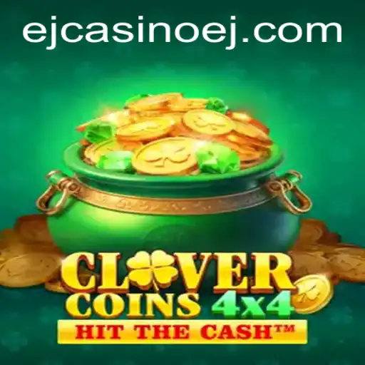 Exploring the Thrills of CloverCoins4x4 at EJCASINO